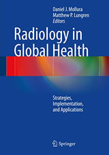 Radiology in Global Health: Strategies, Implementation, and Applications