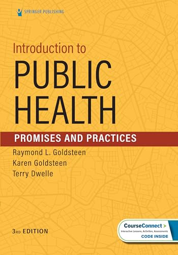 Introduction to Public Health: Promises and Practices
