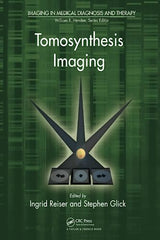 Tomosynthesis Imaging in Medical Diagnosis and Therapy): 1st Edition