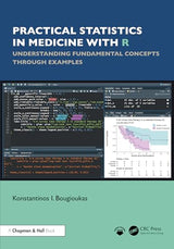 Practical Statistics in Medicine with R: Understanding Fundamental Concepts through Examples
