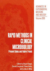 Rapid Methods in Clinical Microbiology: Present Status and Future Trends (Advances in Experimental Medicine & Biology)