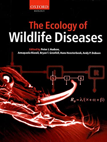 The Ecology of Wildlife Diseases: 1st Edition