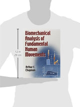 Biomechanical Analysis of Fundamental Human Movements: First Edition