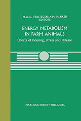 Energy Metabolism in Farm Animals: Effects of housing, stress and disease (Current Topics in Veterinary Medicine, 44)