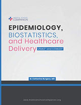 Epidemiology, Biostatistics, and Healthcare Delivery: USMLE®️ and COMLEX®