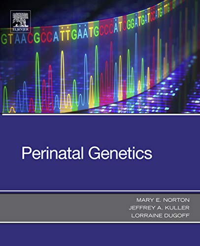 Perinatal Genetics: 1st Edition