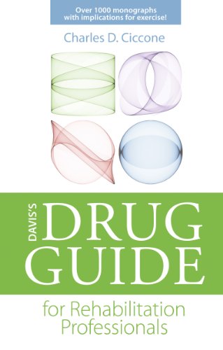 Davis's Drug Guide for Rehabilitation Professionals (DavisPlus): First Edition