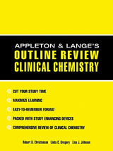 Appleton & Lange's Outline Review Clinical Chemistry: First Edition