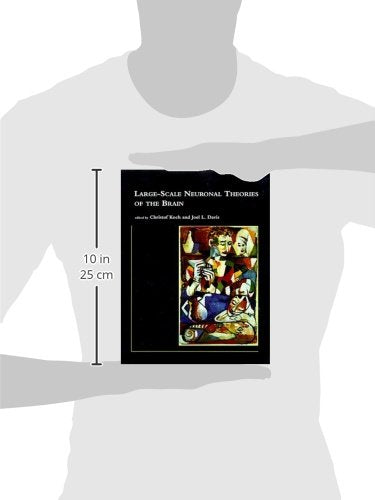 Large-Scale Neuronal Theories of the Brain (Computational Neuroscience): 1st Edition