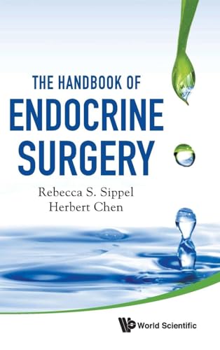 HANDBOOK OF ENDOCRINE SURGERY, THE: 1st Edition