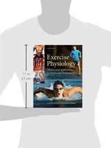 Exercise Physiology: Theory and Application to Fitness and Performance