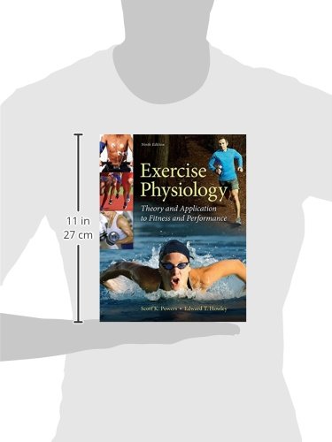Exercise Physiology: Theory and Application to Fitness and Performance