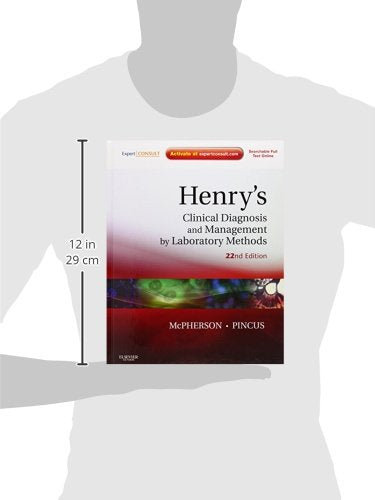 Henry's Clinical Diagnosis and Management by Laboratory Methods: 22nd Edition