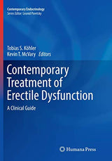 Contemporary Treatment of Erectile Dysfunction: A Clinical Guide (Contemporary Endocrinology): Second Edition 2016