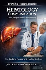 Hepatology Communication: Liver Diseases (Speaking Medical English)