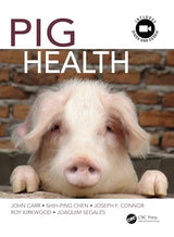 Pig Health: 1st Edition, Kindle Edition