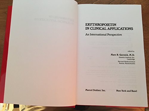Erythropoietin in Clinical Applications: 1st Edition