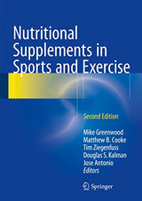 Nutritional Supplements in Sports and Exercise: 2nd Edition, Kindle Edition