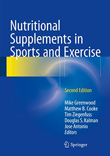 Nutritional Supplements in Sports and Exercise: 2nd Edition, Kindle Edition