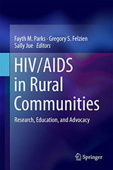 HIV/AIDS in Rural Communities: Research, Education, and Advocacy