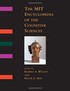 The MIT Encyclopedia of the Cognitive Sciences (MITECS): 1st Edition