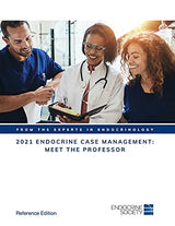 2021 Endocrine Case Management: Meet the Professor