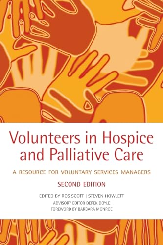Volunteers in hospice and palliative care: A resource for voluntary service managers