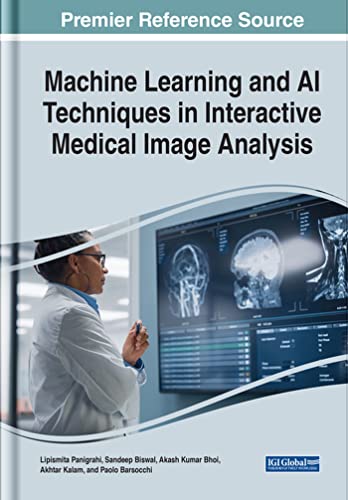 Machine Learning and Ai Techniques in Interactive Medical Image Analysis