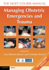 Managing Obstetric Emergencies and Trauma: 3rd Edition