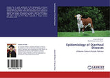 Epidemiology of Diarrheal Diseases: of Bovine Calves in Punjab, Pakistan