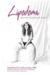 Lipedema: Beyond it's physical issues