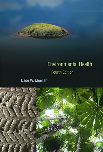 Environmental Health: Fourth Edition