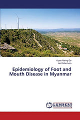 Epidemiology of Foot and Mouth Disease in Myanmar