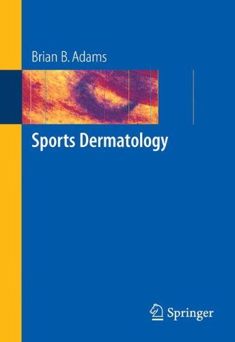 Sports Dermatology: 2006th Edition, Kindle Edition