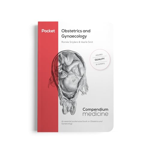 Pocket Obstetrics and Gynaecology: An essential pocket-sized book on Obstetrics and Gynaecology. (Compendium Medicine)