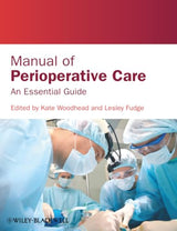 Manual of Perioperative Care: An Essential Guide