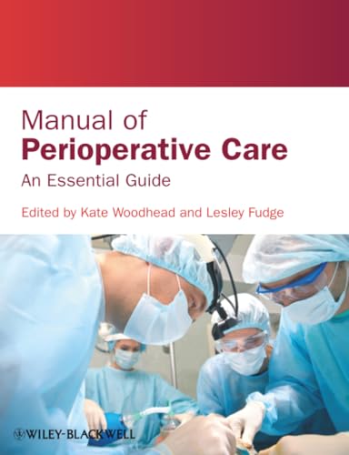 Manual of Perioperative Care: An Essential Guide