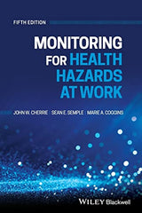 Monitoring for Health Hazards at Work: 5th Edition