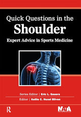 Quick Questions in the Shoulder: Expert Advice in Sports Medicine (Quick Questions in Sports Medicine): 1st Edition, Kindle Edition