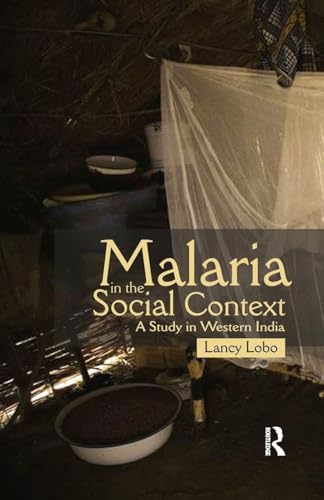 Malaria in the Social Context: A Study in Western India