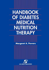 Handbook of Diabetes Medical Nutrition Therapy: 2nd Edition