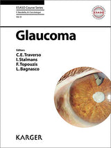 Glaucoma (Esaso Course): 1st Edition