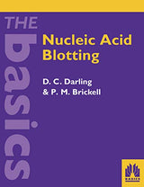 Nucleic Acid Blotting: The Basics (The Basics Series)