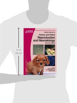 BSAVA Manual of Canine and Feline Reproduction and Neonatology (BSAVA British Small Animal Veterinary Association): 2nd Edition