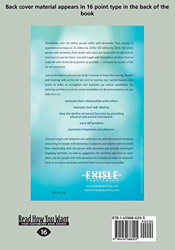 Live and Laugh with Dementia: The Essential Guide to Maximizing Quality of Life