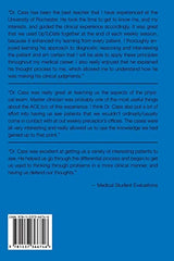 Clinical Skills in Medicine: The Ethics of Caring Biopsychosocial Medical Practice Caring for the Patient