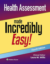 Health Assessment Made Incredibly Easy!: Fourth, North American Edition
