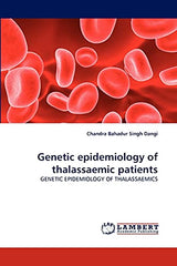 Genetic epidemiology of thalassaemic patients: GENETIC EPIDEMIOLOGY OF THALASSAEMICS