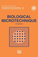 Biological Microtechnique (Microscopy Handbooks (BIOS), 28): 1st Edition