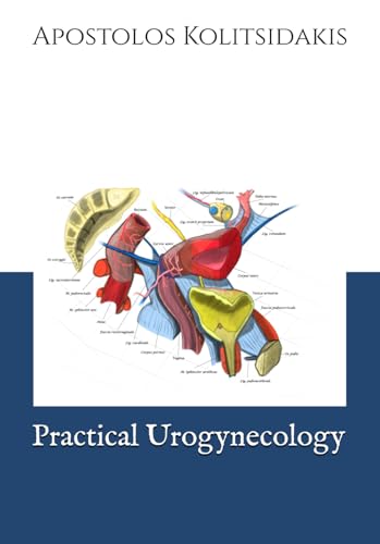 Practical Urogynecology